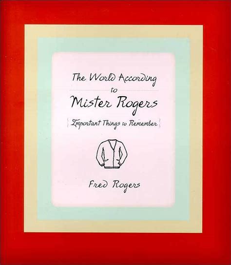 Bossy Italian Wife Bossy Italian Book Review The World According To Mister Rogers