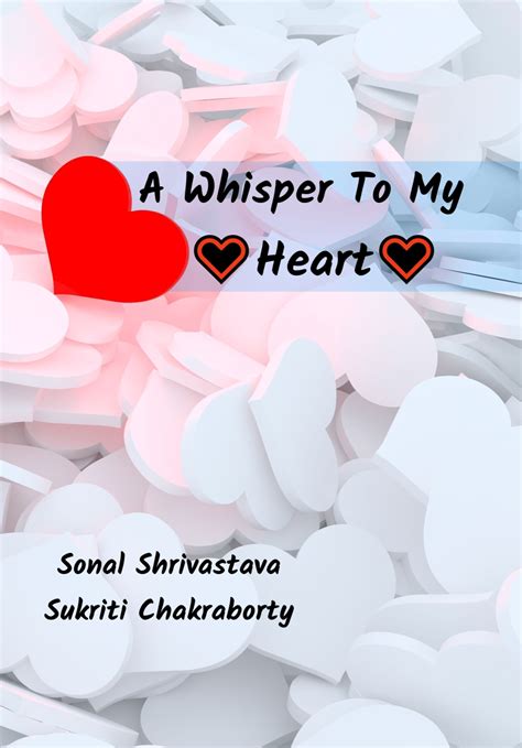 A Whisper To My Heart