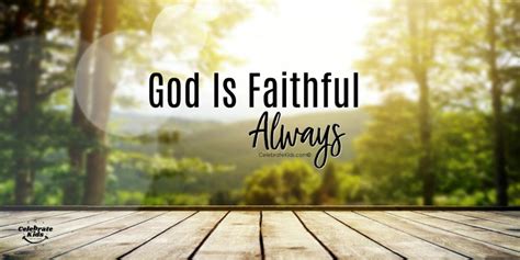 Is (novel), a novel by joan aiken. God is Faithful - Always - Celebrate Kids