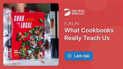 Luy N T P B I C What Cookbooks Really Teach Us Ielts Reading