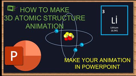 How To Do 3d Animation Of Atomic Structure In Powerpoint Youtube