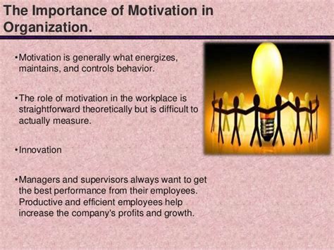 Employees are considered as the most important asset in any organization. Importance of motivation in organizational structure