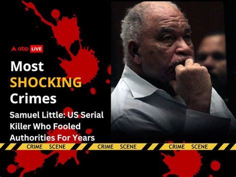 How America Deadliest Serial Killer Samuel Little Confessed 93 Murders Fbi Most Shocking Crimes