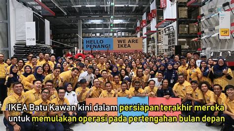5.23387, 100.43993) is the fourth ikea store in malaysia. Ikea Batu Kawan - YouTube