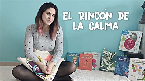 El Rincón De La Calma Youtube