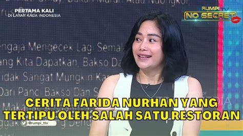 Cerita Farida Nurhan Yang Tertipu Oleh Salah Satu Restoran Rumpi P Youtube