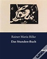 Das Stunden Buch de Rainer Maria Rilke - Livro - WOOK