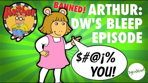 Arthur Dws Bleep Episode Youtube