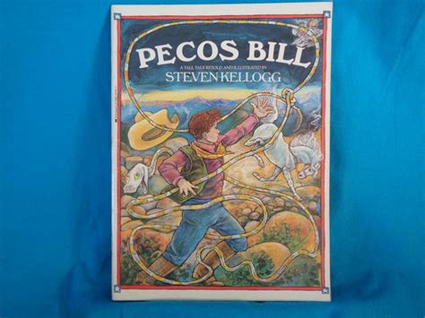 Vintage 1987 Pecos Bill A Tall Tale Retold And Illustrated By Etsy