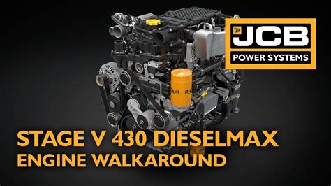 Stage V 430 Dieselmax Engine Walkaround Jcb Power Systems Youtube