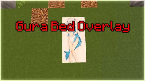 Bedlessnoob Gura Bed Overlay Release Youtube