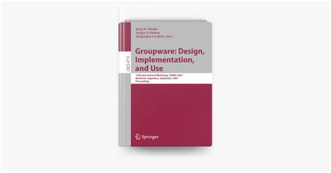 ‎groupware Design Implementation And Use En Apple Books