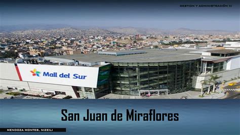 San Juan De Miraflores By Nize Mendoza Issuu