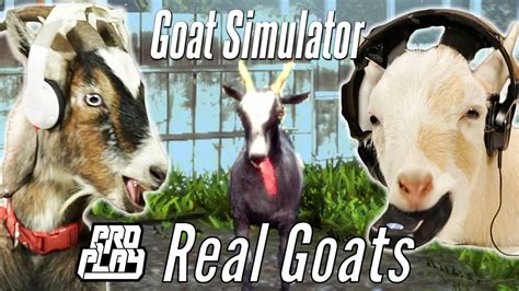 Real Goats Play Goat Simulator Professionals Play YouTube