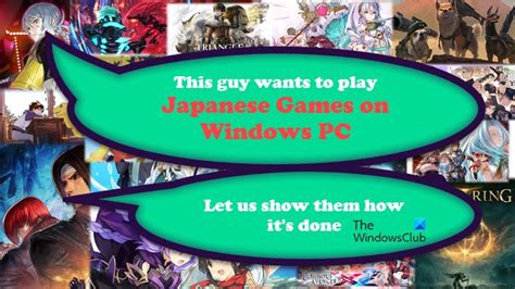 How To Play Japanese Games On Windows Pc Trendradars