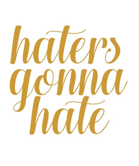 Items Similar To Vinyl Wall Decal Haters Gonna Hate Wall Quotes