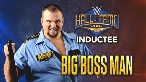 Der Big Boss Man Wird In Die Wwe Hall Of Fame 2016 Aufgenommen Youtube