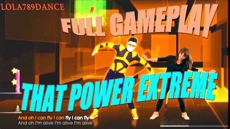 Just Dance 2014 That Power Extreme Version Full Gameplay Youtube