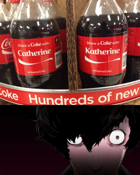 Share A Coke With Ckatherine Share A Coke Know Your Meme