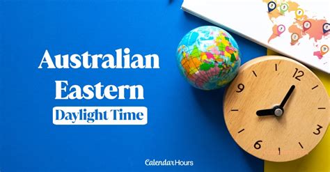 Australian Eastern Daylight Time Now Calendarhours