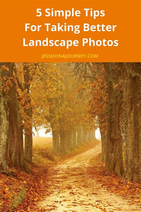 Landscape Photography Tips To Improve Your Travel Photos