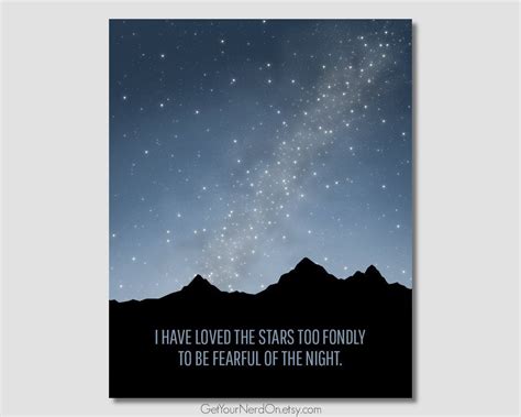 I Have Loved The Stars Too Fondly Inspirational Quote Etsy