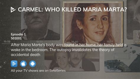 Watch Carmel Who Killed Maria Marta Season 1 Episode 1 Streaming