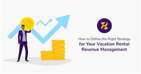 How To Define The Right Strategy For Your Vacation Rental Revenue