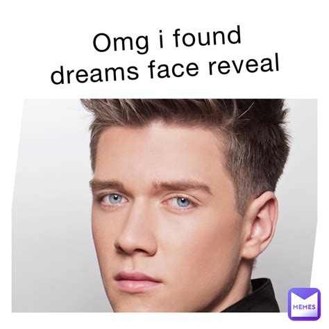 Dream Face Reveal Roast