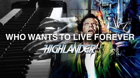 Who Wants To Live Forever Highlander Queen Piano Sereno Sasso