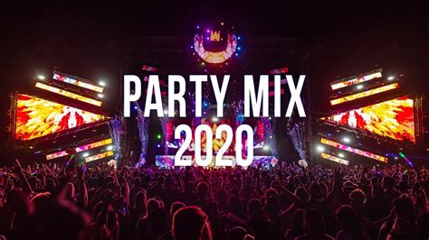 Party Mix 2020 Best Remixes Of Popular Songs 2020 Youtube Music