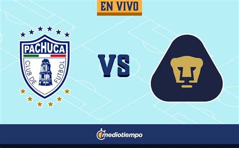 Partido Pachuca Vs Pumas EN VIVO Juego De HOY Jornada 4 Liga MX