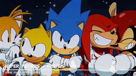 Hyper Potions Friends Sonic Mania Opening Animation Song Youtube