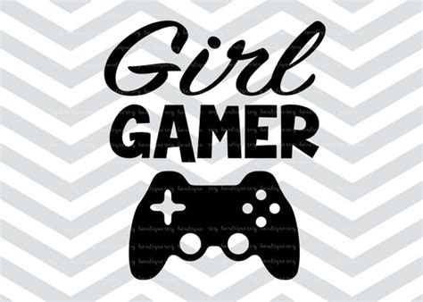 Girl Gamer Svg File Gamer Cut File Gamer Clipart Cricut