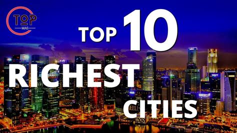 Top 10 Richest Cities In The World Top10 Facts Youtube