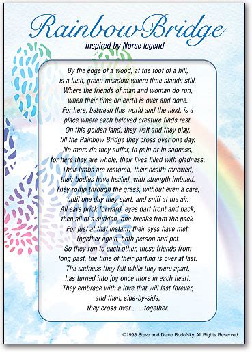 Created especially for pet and animal lovers. Rainbow Bridge Poem Printable Version - Happy Living