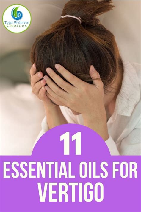 Top 11 Essential Oils For Vertigo Essential Oils For Vertigo