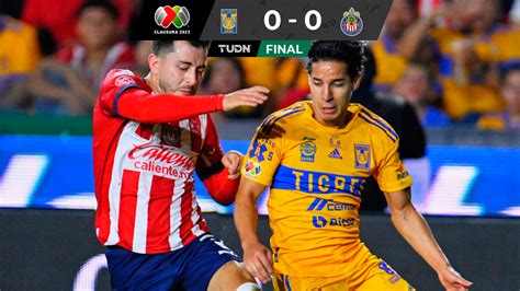 Tigres Vs Chivas Final De Ida De Liga Mx Resultado Jugadas Y Resumen