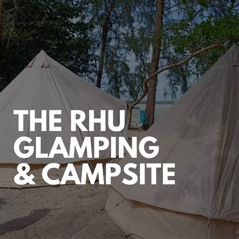 The Rhu Campsite Best Malaysia Campsite 2024 🏕️