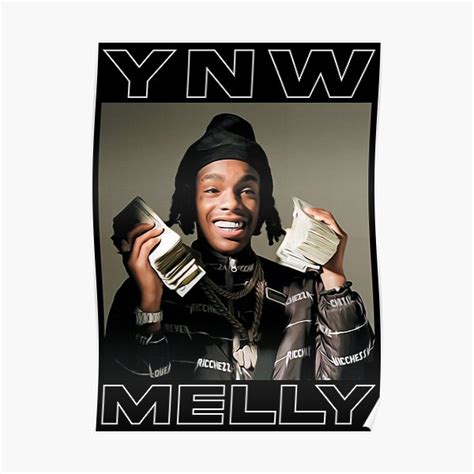 Ynw Melly Poster For Sale By Yoedhistiera Redbubble