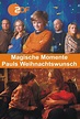 Magische Momente - Pauls Weihnachtswunsch (2018) - Posters — The Movie ...