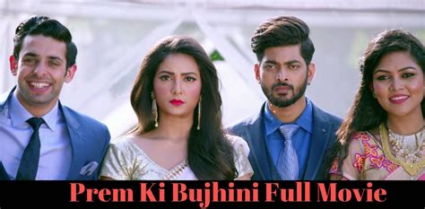 Download your favorite movies, tv series, tv shows, and wwe shows for free as well as watch anything online on one click from our exclusive fast video player. Prem Ki Bujhini Full Movie Download - Watch Online in 480p ...