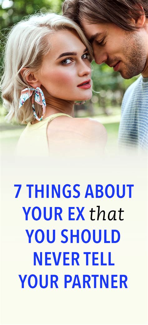 7 things you should never tell your partner about your ex partner talk relationship killers