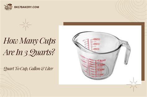 How Many Cups Are In 3 Quarts Quart To Cup Gallon And Liter
