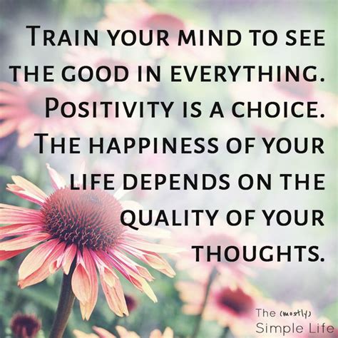 Train Your Mind Positive Thoughts Quotes Think Positive Quotes