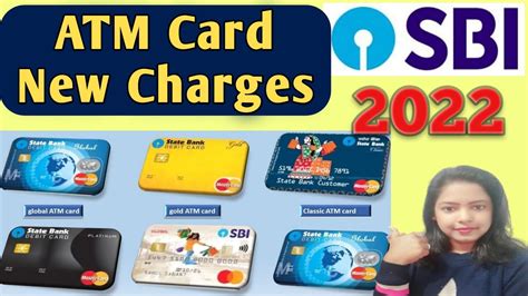 Sbi Atm Card New Charges 2022 Different Type Of Sbi Debit Cards And