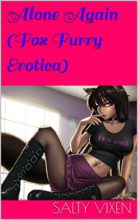 Alone Again Fox Furry Erotica By Salty Vixen Goodreads