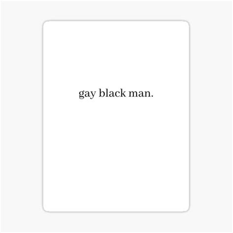 Gay Black Man Apparel Sticker For Sale By Blackmann Redbubble