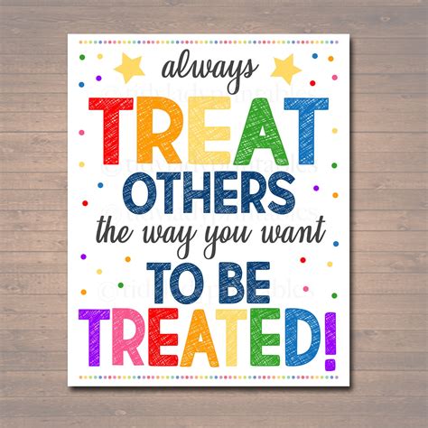 PRINTABLE Treat Others The Way You Want To Be Treated Sign Etsy UK