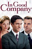 In Good Company Movie Review & Film Summary (2005) | Roger Ebert